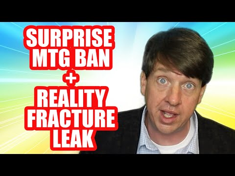Crazy Reality Fracture MTG Leak + Surprise MTG Ban
