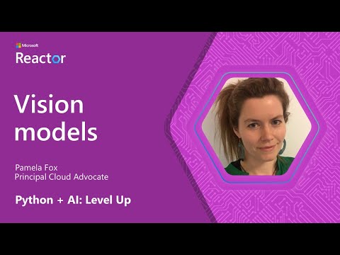 Python + AI: Vision models