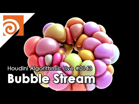 Houdini Algorithmic Live #143 - Bubble Stream