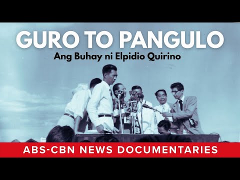 Guro to Pangulo: Ang Buhay ni Elpidio Quirino (Full Documentary) | ABS-CBN News