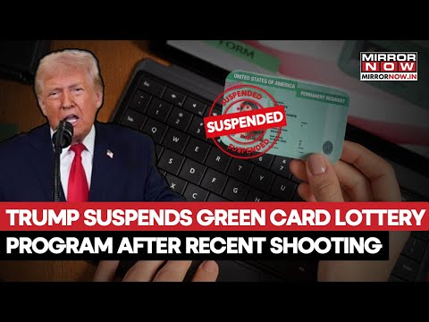 Trump Suspends Green Card Lottery Program Days After Brown University & MIT Shootings | Here's Why?
