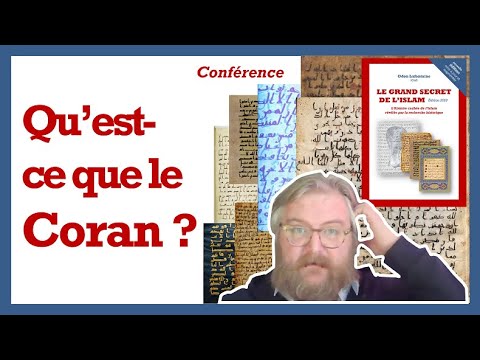 Qu'est-ce que le Coran ? - Odon Lafontaine [2/6]