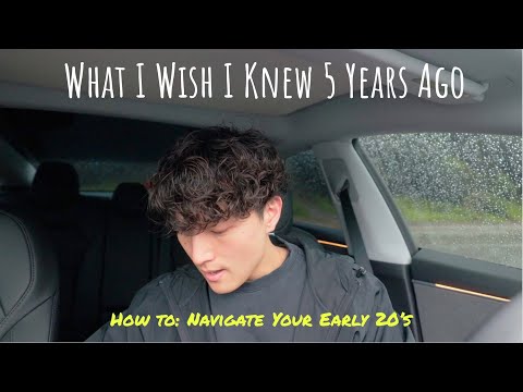 How to navigate your early 20's