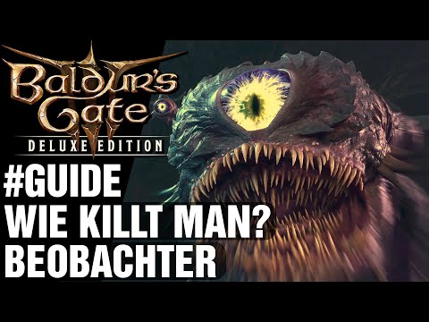 Baldur's Gate 3 | GUIDE🔆Wie killt man? Beobachter🔆 Deutsch Gameplay
