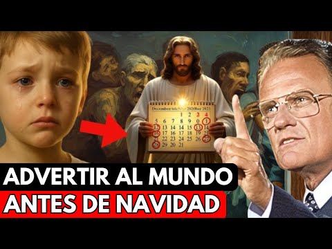 Esto Sucederá Entre 20 y 24 Diciembre: La Visión De Un Niño, Que Vio A Jesús | Billy Graham