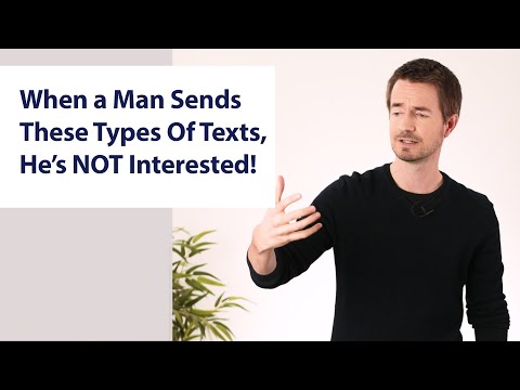 When a man sends these types of texts, he's NOT interested!