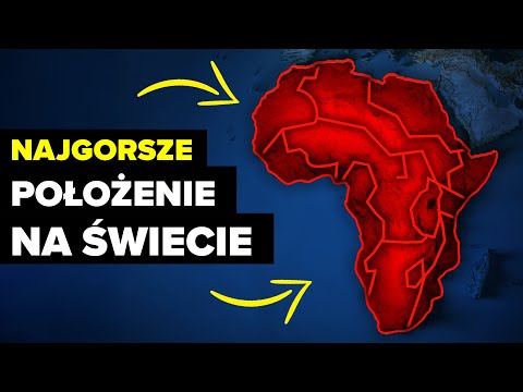 Dlaczego Geografia AFRYKI Czyni Ją OKROPNIE Biedną?