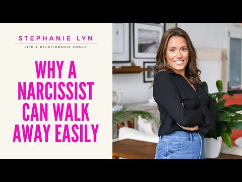 Why a Narcissist Can Walk Away Easily | Stephanie Lyn Coaching 2021
