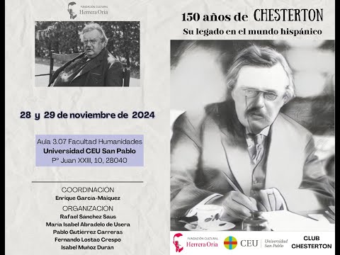 Dos recepciones insidiosas de Chesterton en el Mundo Hispánico, con Juan Manuel de Prada