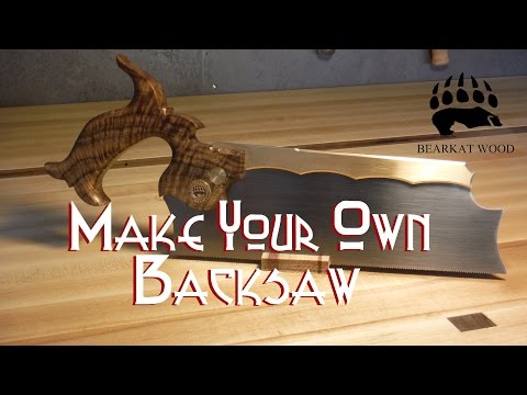 Make your Own Backsaw