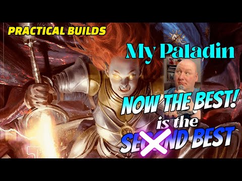 Practical Build: Secundus the Silver Paladin