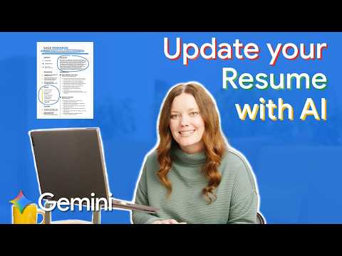 Update your resume with Gemini | AI for Students | Google