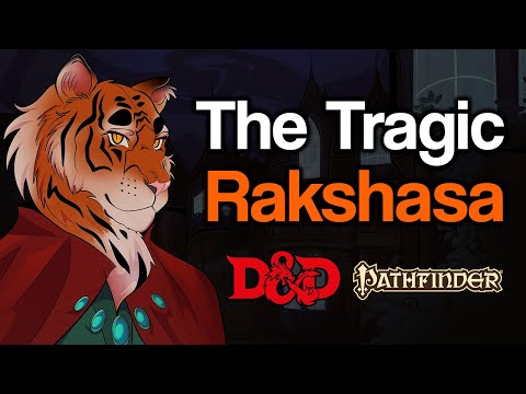 A Different Take on a Rakshasa Villain | D&D, Pathfinder, etc.