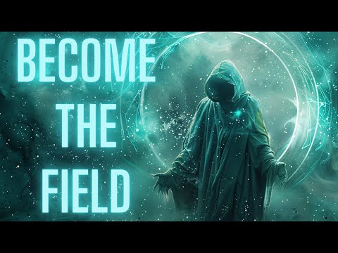 The Final Stage of Awakening: When You Become the Field