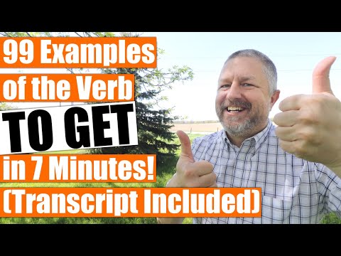 In This English Lesson I Use the Verb TO GET Ninety-Nine Times!