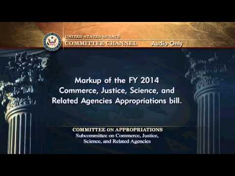 Subcommittee Markup, Senate Commerce, Justice, Science Subcommittee, July 16, 2013 (Audio Only)