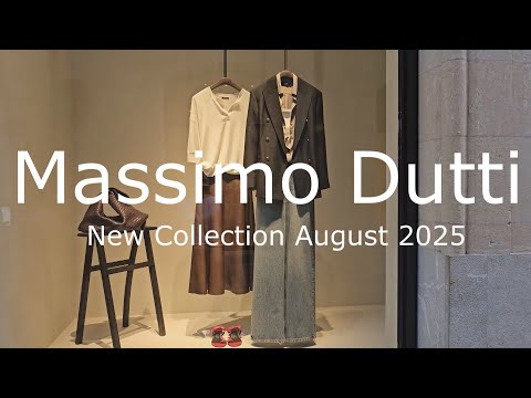 Massimo Dutti New Collection August 2025 / Massimo Dutti Nueva Collection Agosto 2025