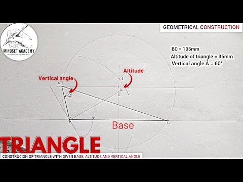 How to Construct a Triangle with Base, Altitude and Vertical Angle given