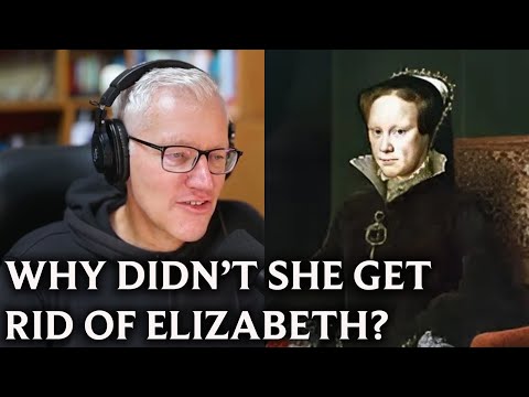 How Elizabeth I Survived "Bloody Mary"