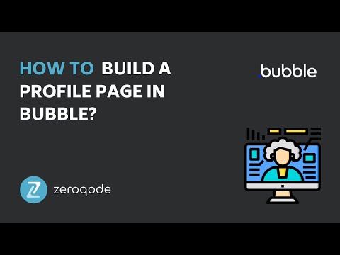 How to Build a Profile Page in Bubble