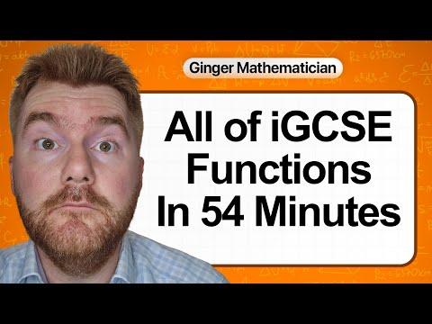 Everything you need to know about IGCSE Functions in 54 minutes