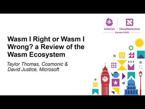Wasm I Right or Wasm I Wrong? a Review of the Wasm Ecosystem - Taylor Thomas & David Justice