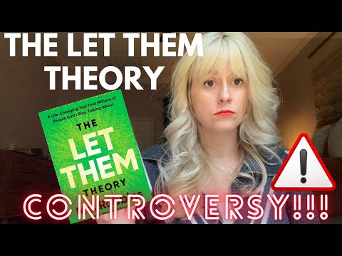 The Let Them Theory CONTROVERSY!