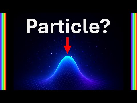 But What Actually Is a Particle? How Quantum Fields Shape Reality