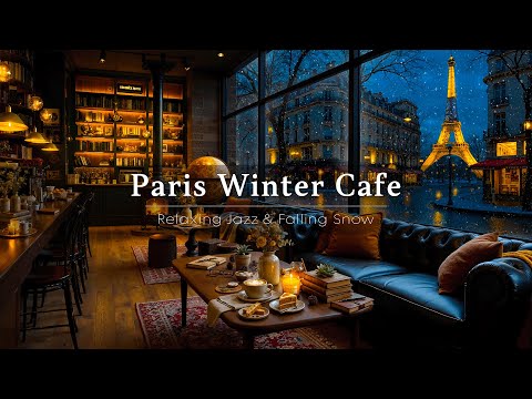 Paris Winter Cafe Ambience ☕ Calm Jazz Piano Music with Cozy Fireplace & Snowfall for Study, Unwind