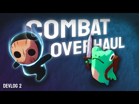 The Combat System Was Broken... So I Rebuilt It [ Devlog ]