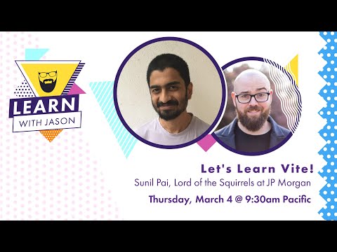 Let's Learn esbuild! (with Sunil Pai) — Learn With Jason