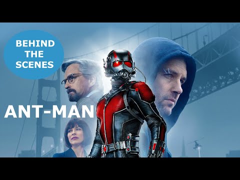 The Making Of "ANT-MAN" Behind The Scenes