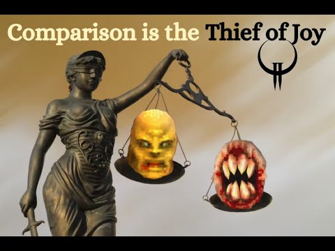 Quake 2: Comparison is the Thief of Joy