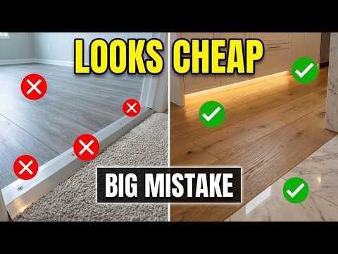The Most RIDICULOUS Flooring Mistakes That Make Your Home Look Cheap — Nobody Tells You