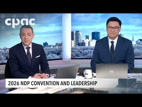 2026 NDP Convention – In-Depth Coverage – Day 3