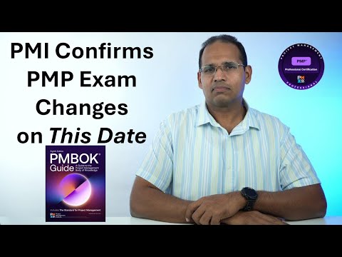 PMI Confirms PMP Exam Changes on This Date - PMBOK 8th Edition