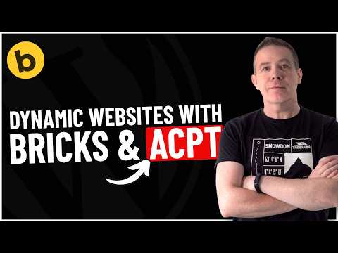 The ULTIMATE Beginners Guide to ACPT & Bricks Builder For WordPress
