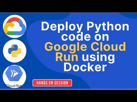 Deploy Python Code to Google Cloud Run using Docker: Step-by-Step Guide for Beginners