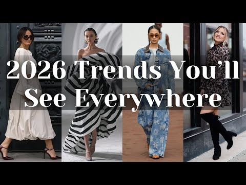 The Biggest Fashion Trends of 2026: Styles Everyone Will Be Wearing.