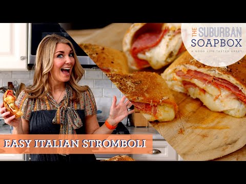 Never Fail Stromboli Recipe Anyone Can Make