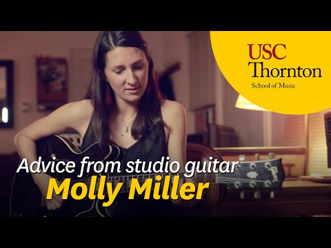 Molly Miller's advice for USC Thornton students