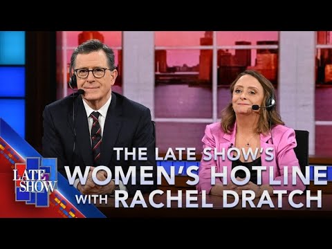The Late Show's Women's Hotline with Rachel Dratch