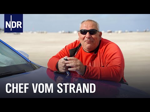 Der Strandchef von St. Peter-Ording | Die Nordreportage | NDR Doku