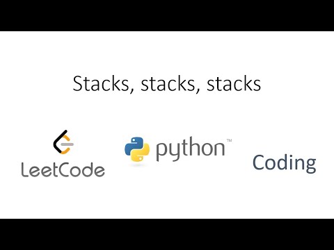 Python Leetcode Coding - Stacks (1)