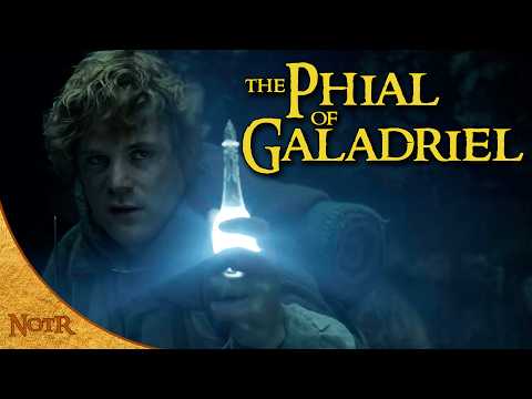 The Phial of Galadriel | Tolkien Explained