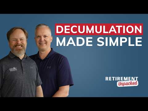 Decumulation 101, LIRA Unlocking, & Reverse Mortgage | Retirement Unpacked by Parallel Wealth Ep. 5