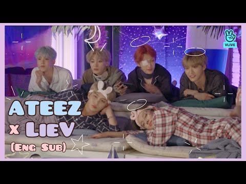 [ENG SUB] ATEEZ x LieV | 에이티즈의 눕방라이브! (FULL)