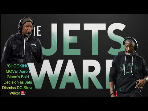 SHOCKING MOVE! Aaron Glenn's Bold Decision as Jets Dismiss DC Steve Wilks!