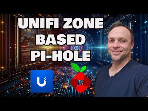 UNIFI ZONE BASED PI HOLE