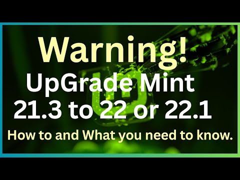 UpGrade Linux Mint 21.3 to 22.1   !WARNING!   What You Need to Know before upgrade.